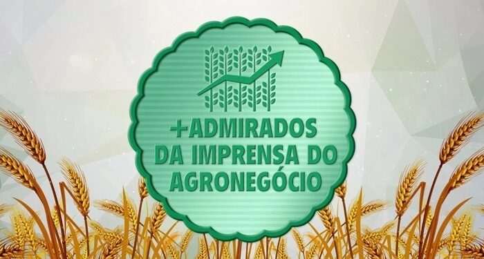 Agromais, Terraviva e Band estão entre os finalistas do Prêmio +Admirados da Imprensa do Agronegócio 2025